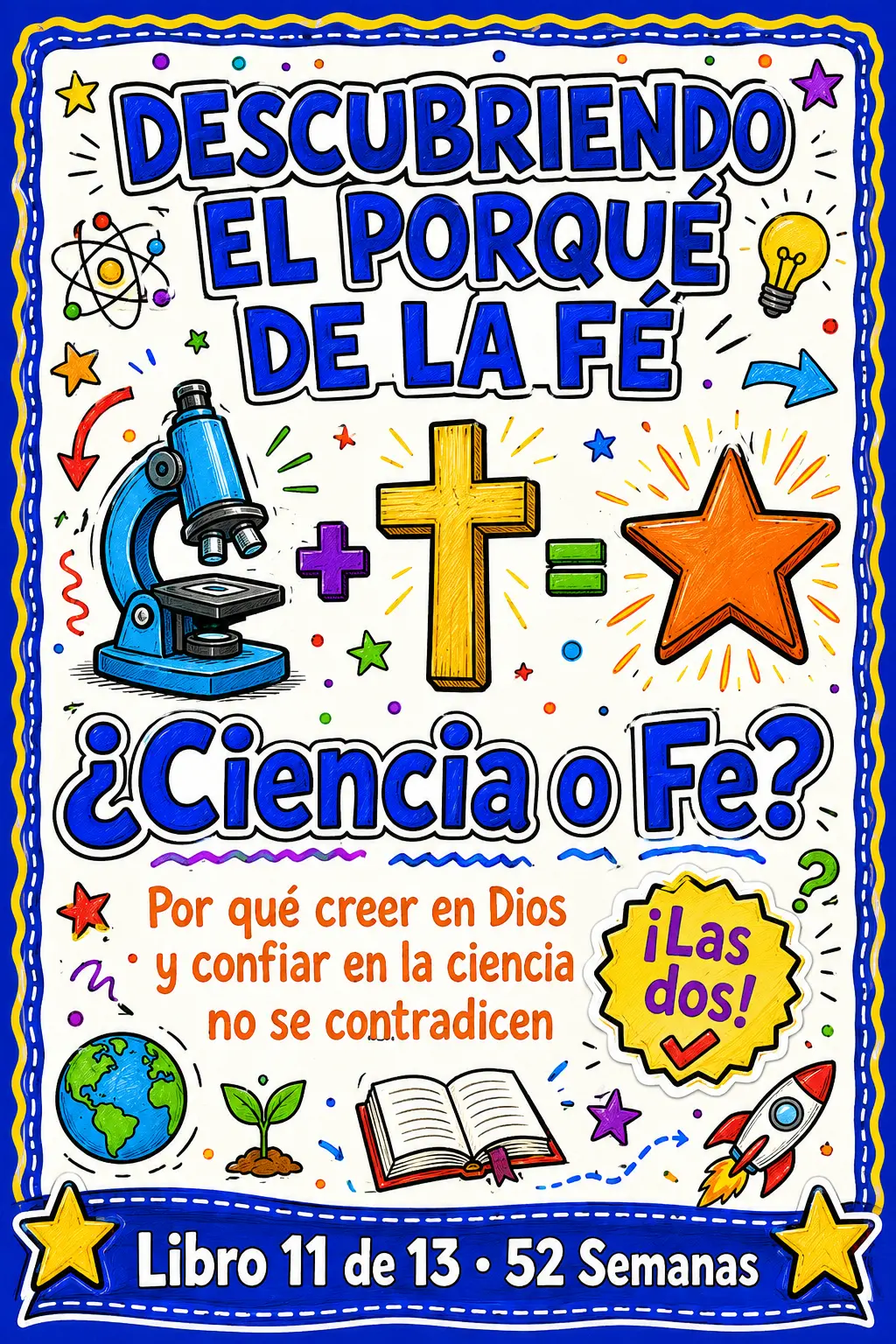 Descubriendo el Porqué de la Fe — página 5